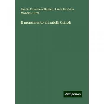 Il monumento ai fratelli Cairoli
