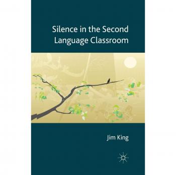 Silence in the Second Language Classroom