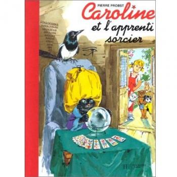 Caroline et l'apprenti sorcier