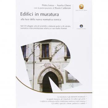 Edifici in muratura alla luce della nuova normativa sismica. Con CD-ROM