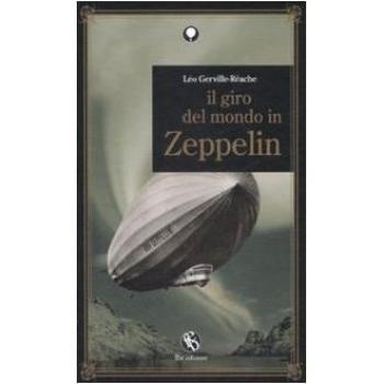 Il giro del mondo in Zeppelin
