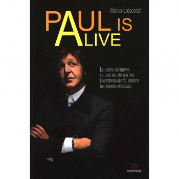 Paul is alive. La verità definitiva su uno dei misteri più