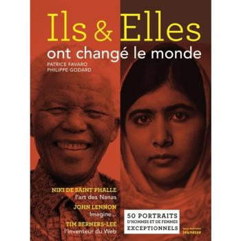 Ils et elles ont changé le monde