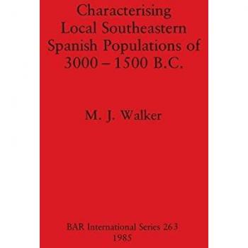 Characterising Local Southeastern Spanish Populations 3000-1500 B.C.