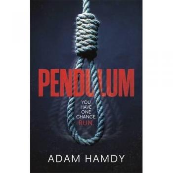 Pendulum: the explosive debut thriller (BBC Radio 2 Book Club Choice)
