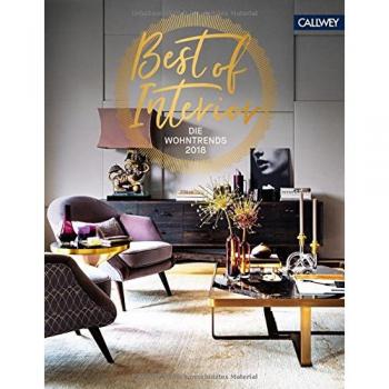 Best of Interior: Die Wohntrends 2018
