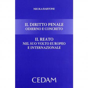 Diritto penale odierno e concreto