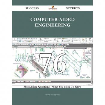 Vitalsource Technologies, Inc. Computer-aided Engineering 76 Success Secrets