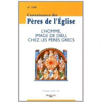 Connaissance des Pères de l'Église n°130