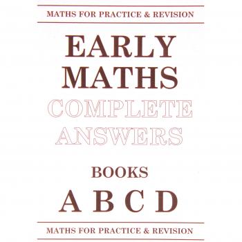 Maths for Practice and Revision : Early Maths Answers ABCD