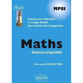 Maths MPSI Programme 2013 Exercices Avec Indications et Corriges Detailles Pour 
