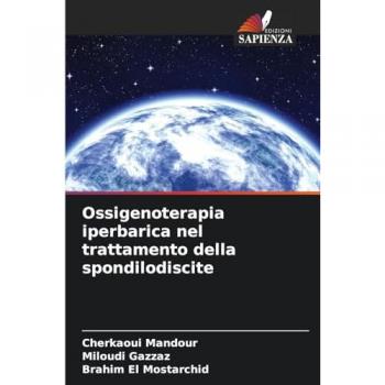 Mandour, Cherkaoui: Ossigenoterapia iperbarica nel trattamento della spondilodiscite