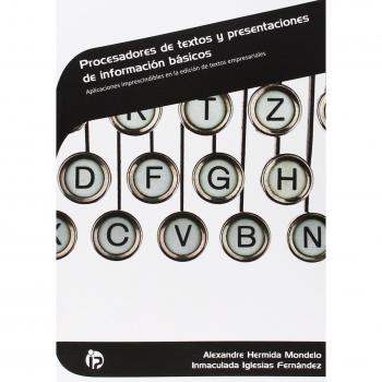 Procesadores de textos y presentaciones información básicos