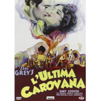 L' ultima carovana