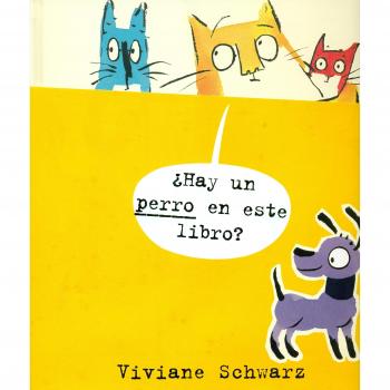 ¿HAY UN PERRO EN ESTE LIBRO?
