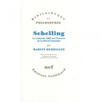 SCHELLING: LE TRAITE DE 1809 SUR L'ESSENCE DE LA LIBERTE HUMAINE (BIBLIOTHEQUE DE PHILOSOPHIE)