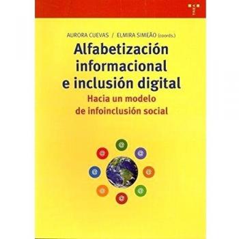 ALFABETIZACION INFORMACIONAL E INCLUSION DIGITAL