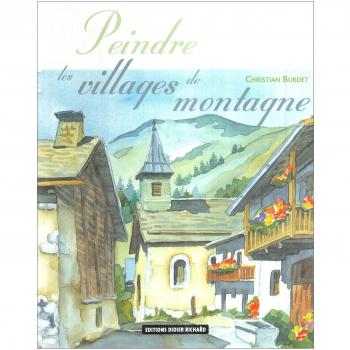 Peindre les villages de montagne