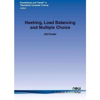 Wieder, Udi: Hashing, Load Balancing and Multiple Choice