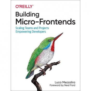 Luca Mezzalira Building Micro-Frontends