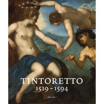 Tintoretto (1519-1594). Catalogo della mostra (Venezia, 7 settembre 2018-6 gennaio 2019). Ediz. a colori