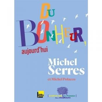 Du bonheur aujourd'hui