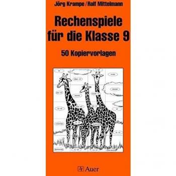 Jörg Krampe Rechenspiele Für Die Klasse 9: 50 Kopiervorlagen