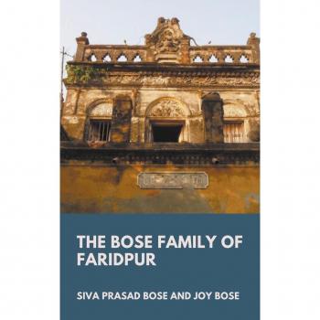 The Bose Family of Faridpur