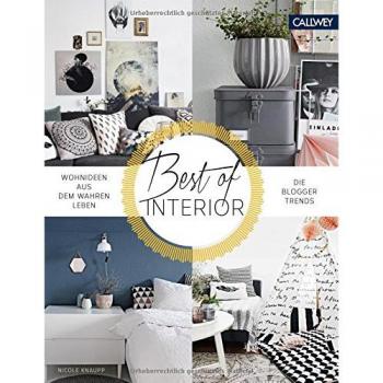 Best of Interior: Wohnideen aus dem wahren Leben. Die Blogger-Trends