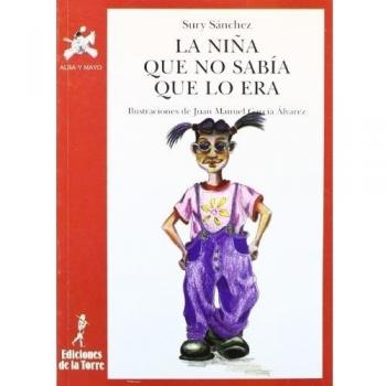 La niña que no sabía que lo era