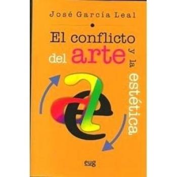 El conflicto del arte y la estética