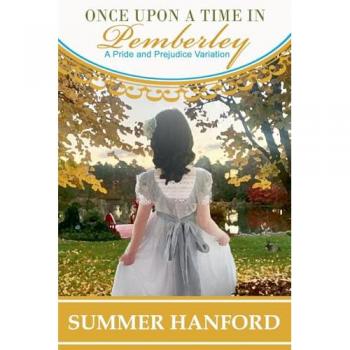 Once Upon a Time in Pemberley