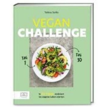 30-Tage-Vegan-Challenge: Motiviert ins vegane Leben starten