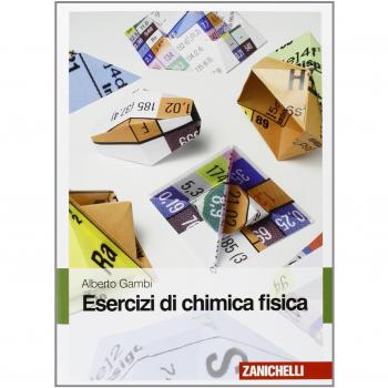 Esercizi di chimica fisica