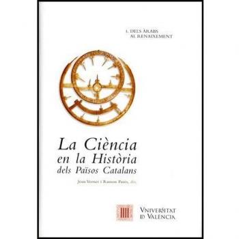 La ciència en la història dels països catalans (vol. I)