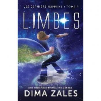 Limbes (Les Derniers Humains : Tome 2)