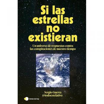 Si las estrellas no existieran.