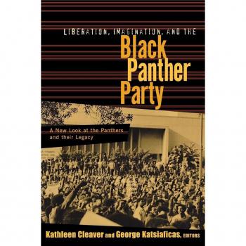 Liberation Imagination and the Black Panther Party