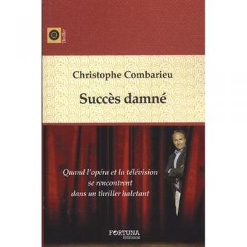 Succès damné