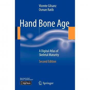 Hand Bone Age : A Digital Atlas of Skeletal Maturity