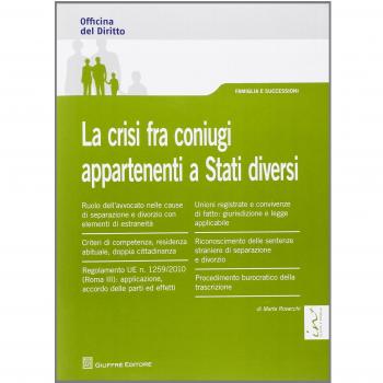 Crisi fra coniugi appartenenti a stati diversi