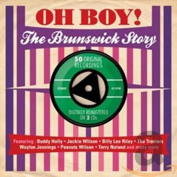 Oh Boy! the Brunswick Story