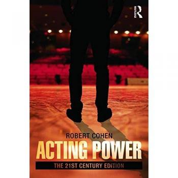 Acting Power : The 21st Century Edition, by Robert Cohen