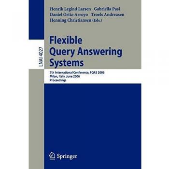 Flexible Query Answering Systems