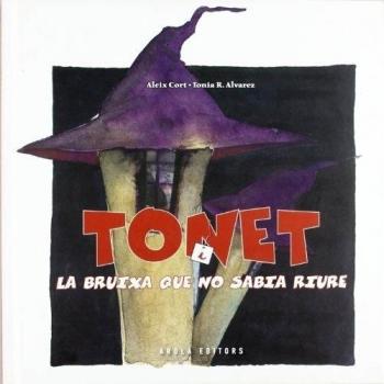Tonet i la bruixa que no sabia riure