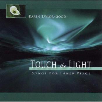 Touch the Light. Songs for Inner Peace