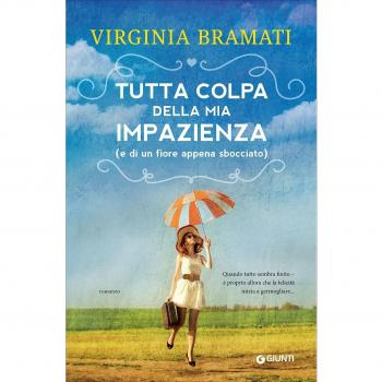 Tutta colpa della mia impazienza