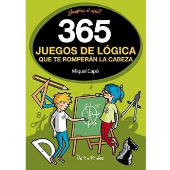 365 Juegos De Lógica Que Te Romperán La Cabeza