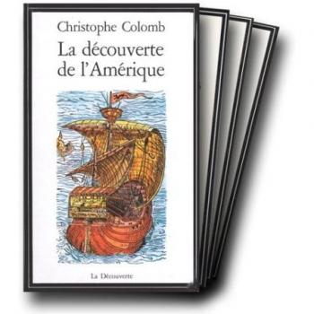 LA DECOUVERTE DE L'AMERIQUE COFFRET 3 VOLUMES : TOME 1, JOURNAL DE BORD. TOME 2, RELATIONS DE VOYAGE. TOME 3, ECRITS ET DOCUMENTS (Lot Decou Poche)