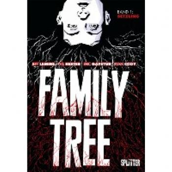 Jeff Lemire Family Tree. Band 1: Setzling